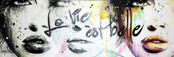 La vie est belle