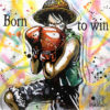 Tableau Pop Art original de Monkey D. Luffy, héros de One Piece, avec son chapeau de paille et l'inscription Born to Win
